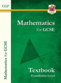 Front cover of the CGP GCSE Mathematics Foundation Level textbook